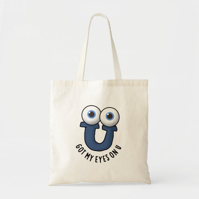 Tote Bag J'Ai Les Yeux Sur Un Pun Alphabet Drôle (Devant)