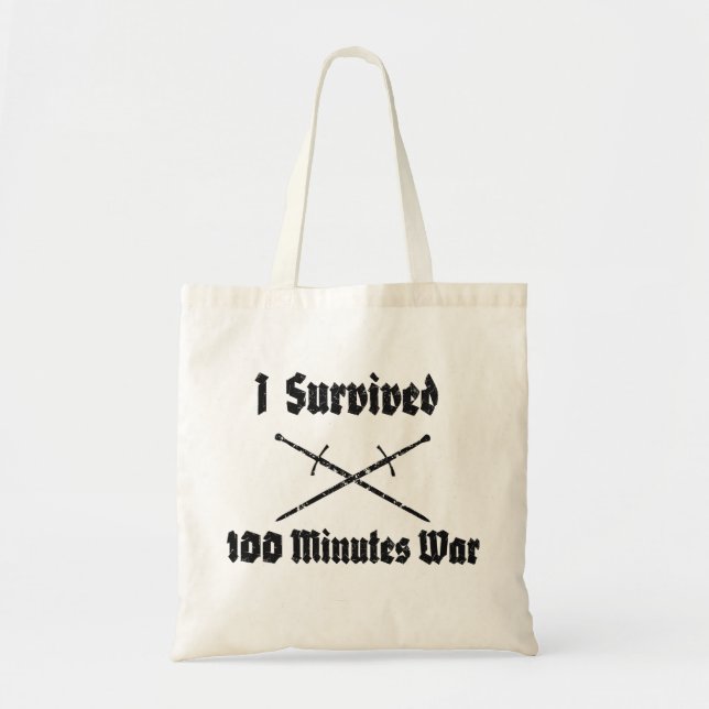 Tote Bag J'ai survécu 100 minutes de guerre Fourre-tout (Devant)