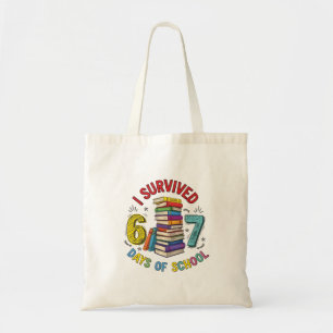 Tote Bag J'ai survécu 6 7 jours d'école 100e jour d'école