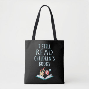 Tote Bag J'ai toujours lu les livres pour enfants II