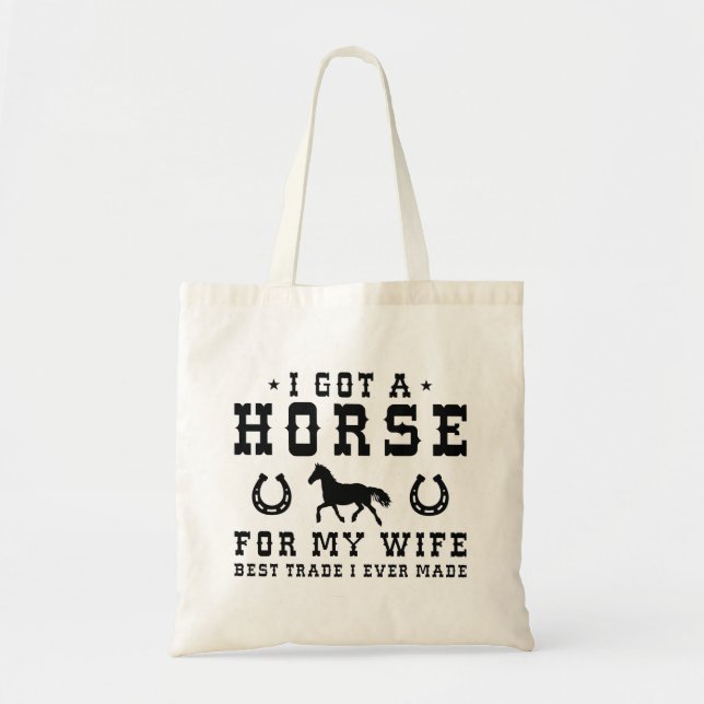 Tote Bag J'Ai Un Cheval Pour Ma Femme (Devant)