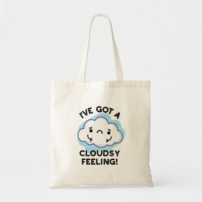 Tote Bag J'Ai Un Pun Météo Drôle Pour Le Nuage (Devant)
