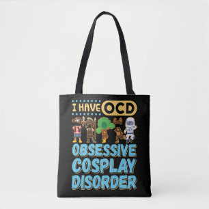 Tote Bag J'Ai Un Trouble De Cosplay Obsessionnel De L'OCD