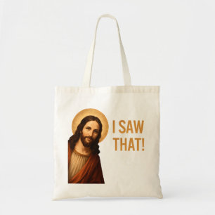 Tote Bag J'Ai Vu Que Jésus Drôle Citation Chrétienne