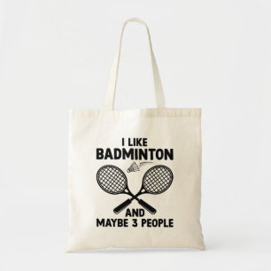 Tote Bag J'Aime Badminton Et Peut-Être 3 Personnes
