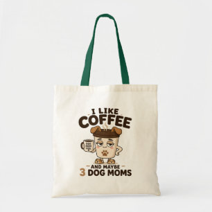 Tote Bag J'aime le café et peut-être 3 mères de chien Maman
