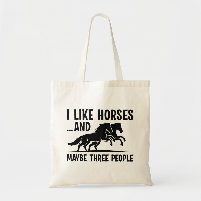 Tote Bag J'Aime Les Chevaux Et Peut-Être 3 Personnes (Devant)