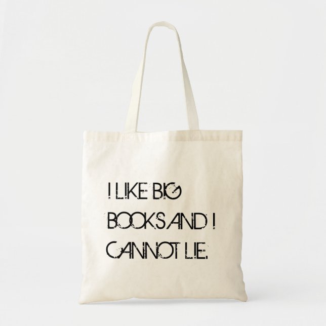 TOTE BAG J'AIME LES GRANDS LIVRES ET JE NE PEUX PAS MENTIR. (Devant)