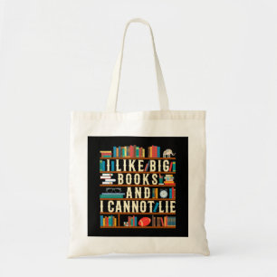 Tote Bag J'Aime Les Grands Livres Et Je Ne Peux Pas Mentir