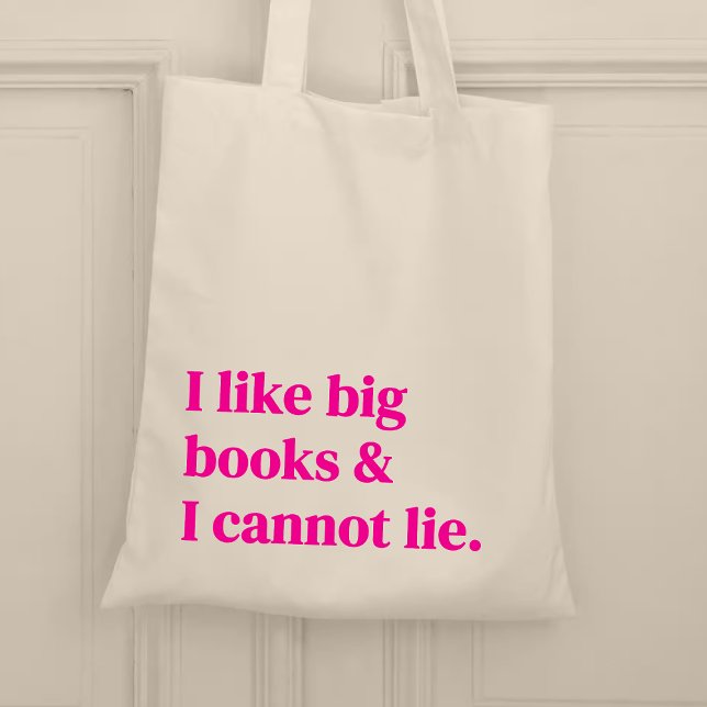 Tote Bag J'aime les gros livres et je ne peux pas mentir (Créateur téléchargé)