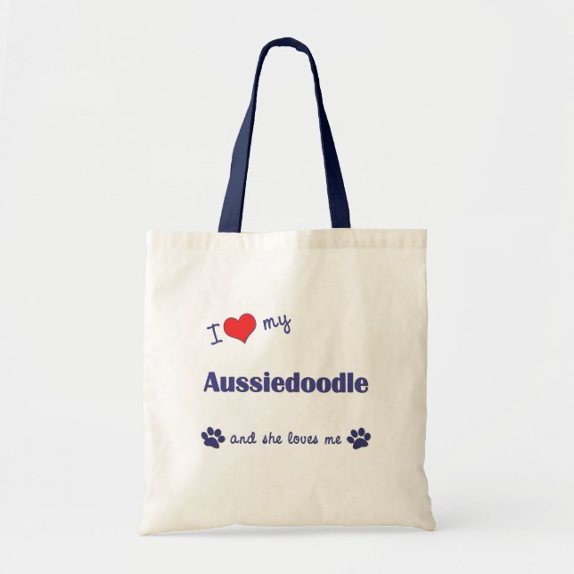 Tote Bag J'aime mon Aussiedoodle (le chien femelle) (Devant)
