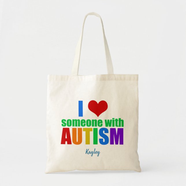 Tote Bag J'Aime Quelqu'Un Avec Autisme Cute Custom Rainbow (Devant)