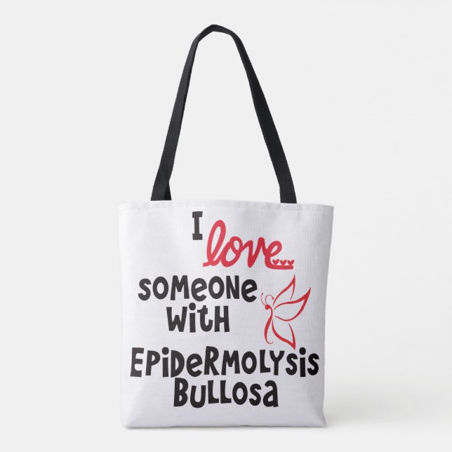 Tote Bag J'aime quelqu'un avec des épidermolyses bulleuse (Dos)