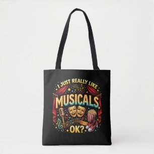 Tote Bag J'aime vraiment beaucoup les comédies musicales, O