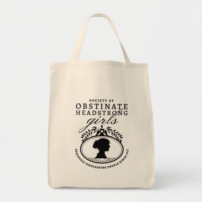 Tote Bag Jane Austen Society of Obstinate Headstrong Girls (Devant)