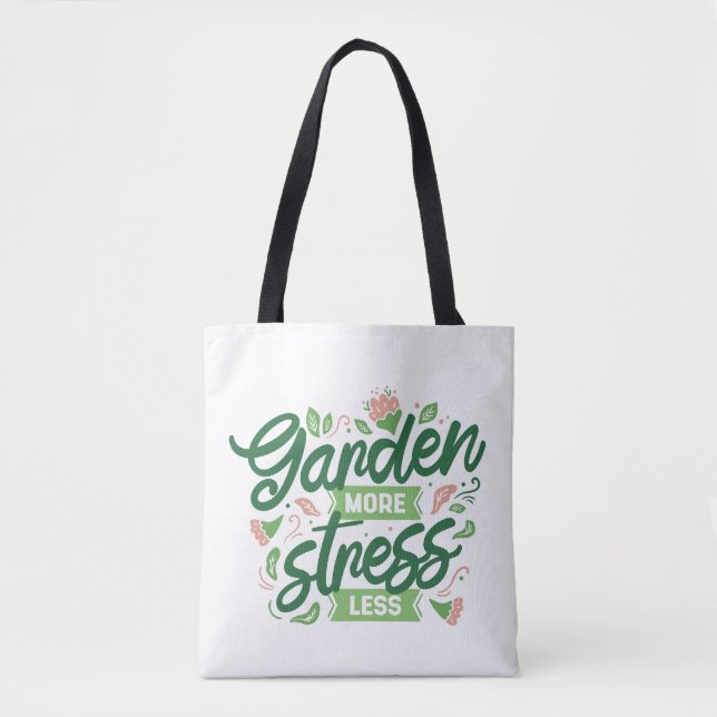 Tote Bag Jardin Plus De Stress Moins (Devant)