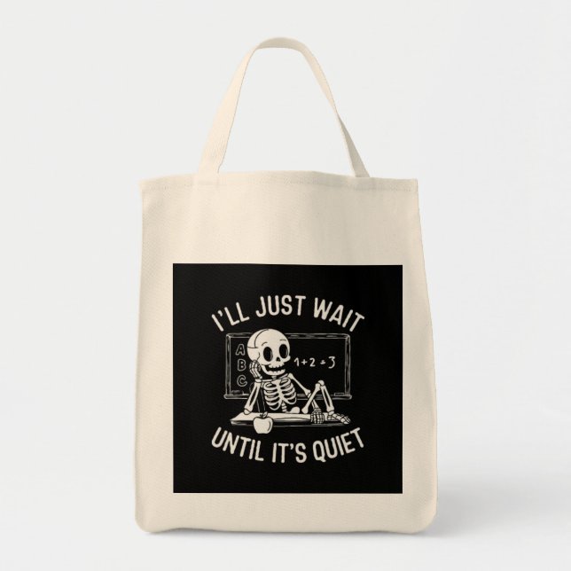 Tote Bag J'attendrai juste jusqu'à ce que ce soit calme - E (Devant)