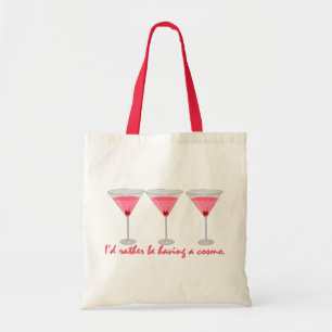 Tote Bag J'aurais plutôt un cosmo