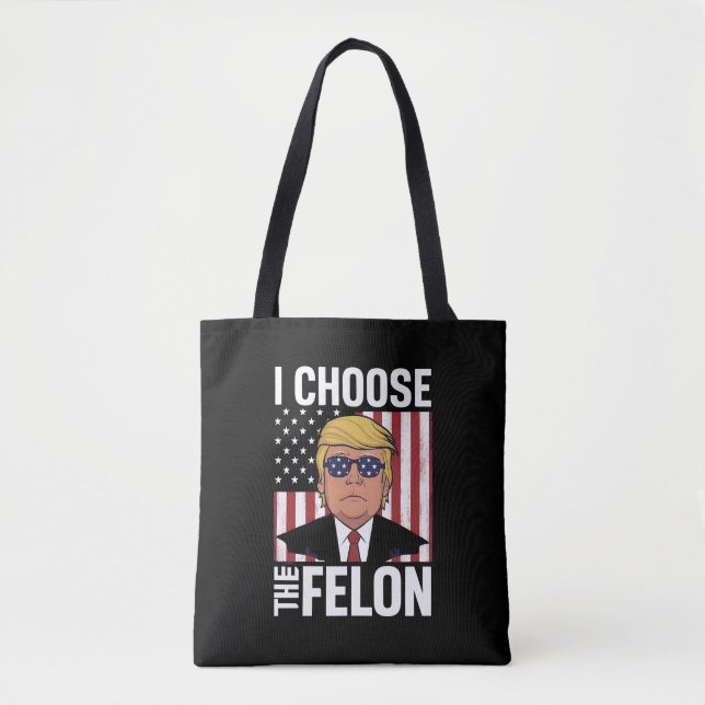 Tote Bag Je Choisis Le Patriote Républicain Felon Trump 202 (Devant)
