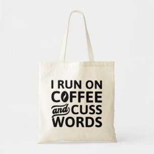 Tote Bag Je Cours Sur Café Et Cuss Mots