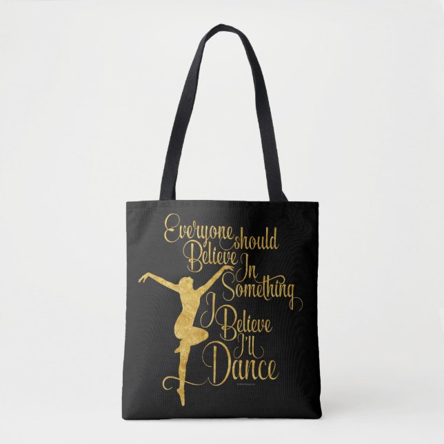 Tote Bag Je crois que je vais danser (Devant)