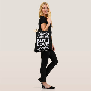 Tote Bag Je Déteste Courir Mais J'Aime La Bière Artisanale