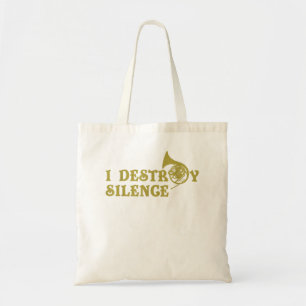 Tote Bag Je Détruit Le Silence - Drôle Joueurs De La Corne