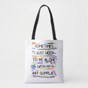 Tote Bag Je dois juste être seul avec mes