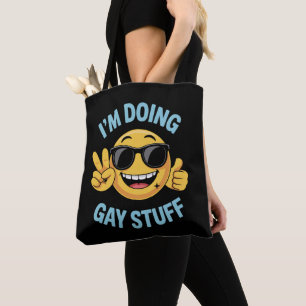 Tote Bag Je fais des trucs gay Mème drôle LGBTQ Pride