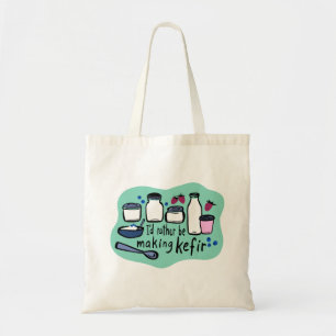 Tote Bag JE FERAIS PLUTÔT DE LA Fermentation KEFIR Fun