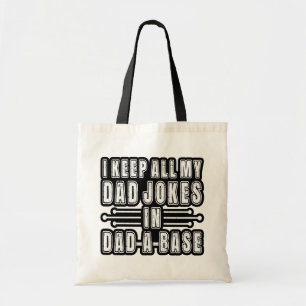 Tote Bag Je garde toutes mes blagues de papa dans une base
