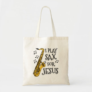 Tote Bag Je Joue Le Sax Pour Jésus, Saxophoniste Chrétien