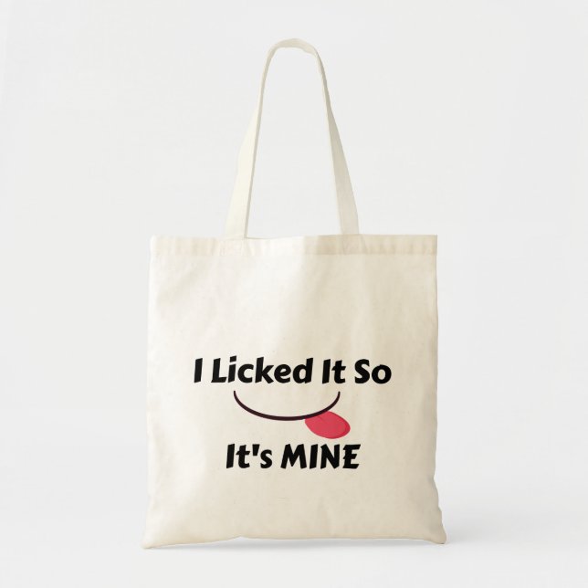 Tote Bag Je l'ai mise, donc c'est la mienne (Devant)