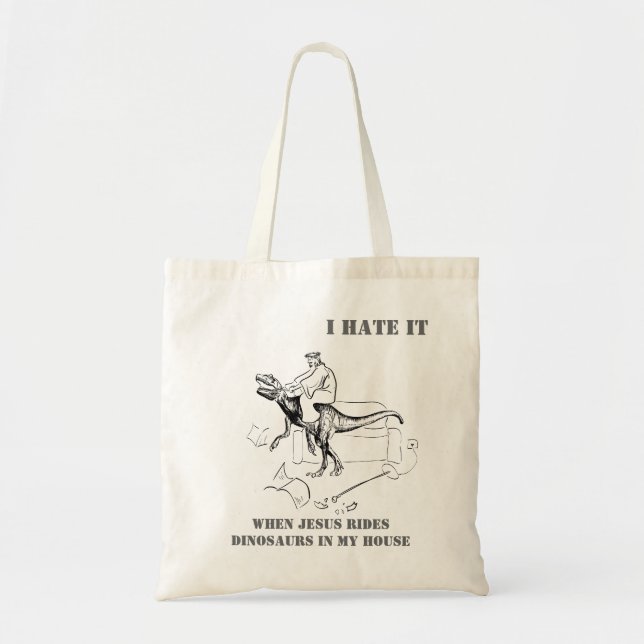 Tote Bag Je le déteste quand Jésus monte des dinosaures (Devant)