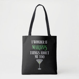 Tote Bag Je me demande si Martinis pense aussi à moi