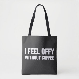 Tote Bag Je me sens mal sans café Aesthetic Coffee Addic