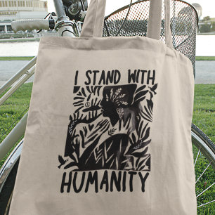 Tote Bag Je me tiens avec l'humanité Paix mondiale Unité So