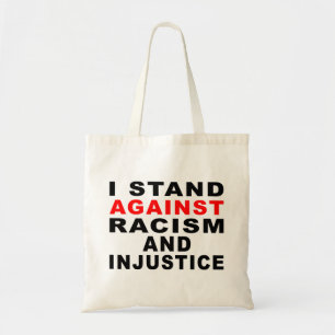 TOTE BAG JE M'ÉLÈVE CONTRE LE RACISME ET L'INJUSTICE