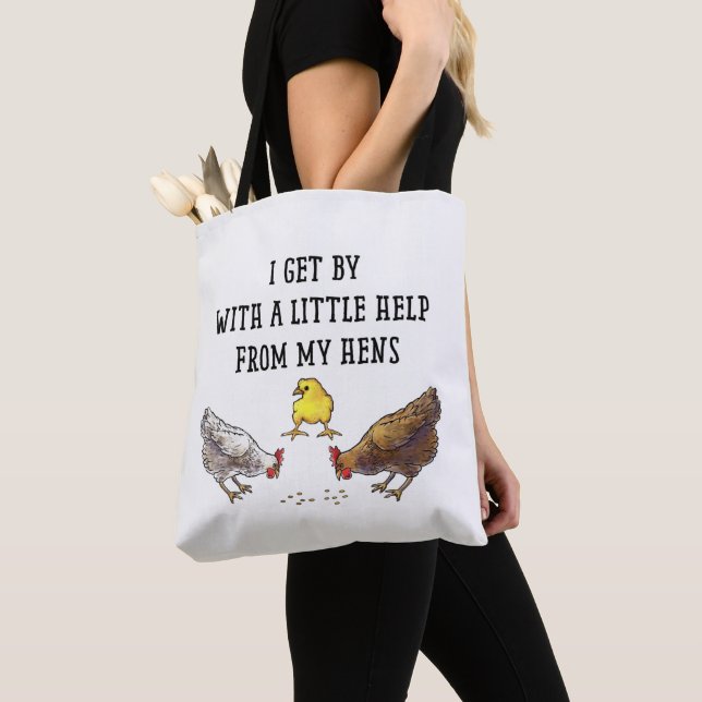 Tote Bag Je m'en sors avec un peu d'aide de mes poules (De près)