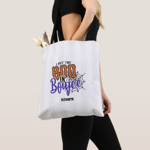 Tote Bag Je mets le Boo dans Boujee Halloween Bachelorette