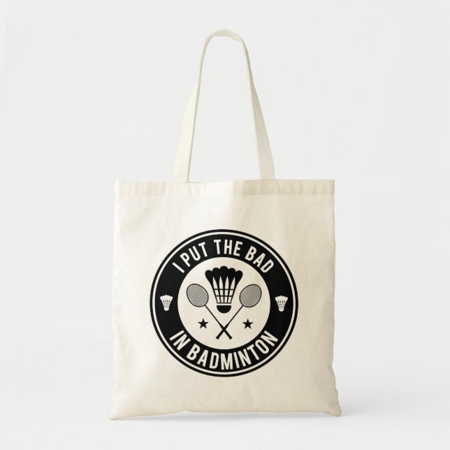 Tote Bag Je Mets Le Mal Dans Badminton (Devant)