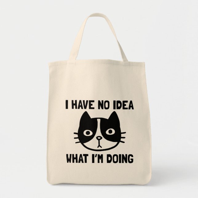 Tote Bag Je n'ai aucune idée de ce que je fais Chat (Devant)