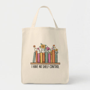 Tote Bag Je n'ai pas de contrôle d'étagère