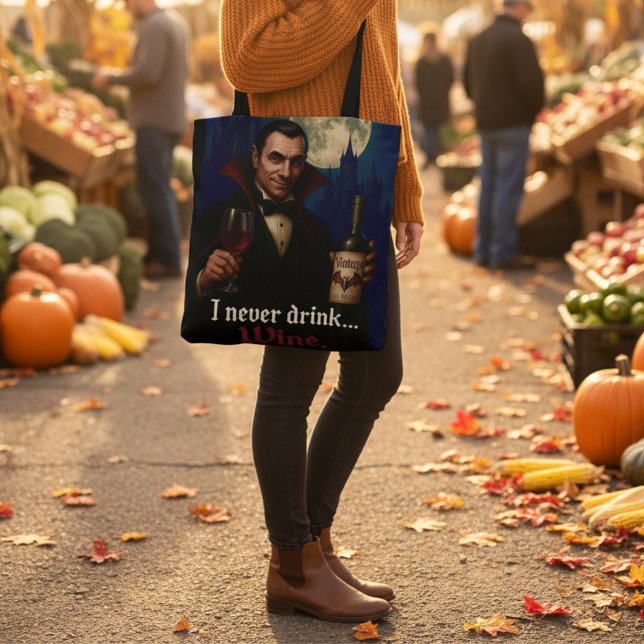 Tote Bag "Je Ne Bois Jamais... Vin" Vampire Humour Horreur (Créateur téléchargé)