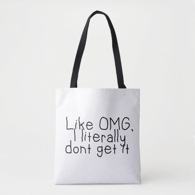 Tote Bag Je ne comprends pas Sassy Drôle Citation T-Shirt (Devant)