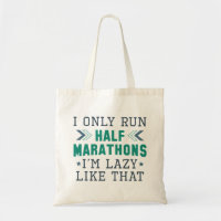 Je ne cours que des demi-marathons Je suis blasé c