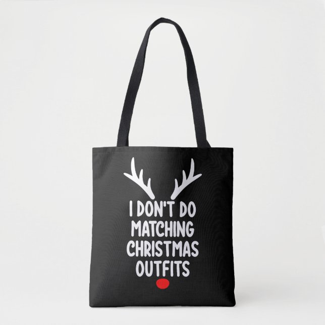 Tote Bag Je ne fais pas correspondre les vêtements de Noël  (Devant)