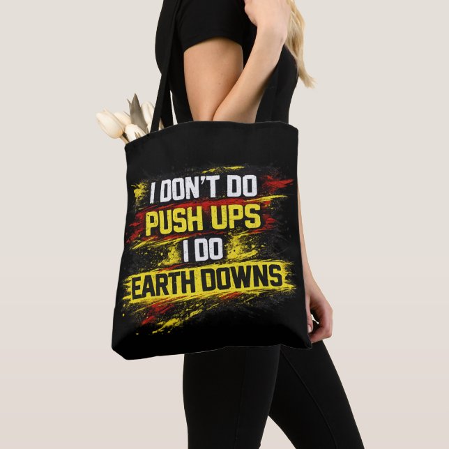Tote Bag Je ne fais pas de pompes je fais des Earth Downs G (De près)