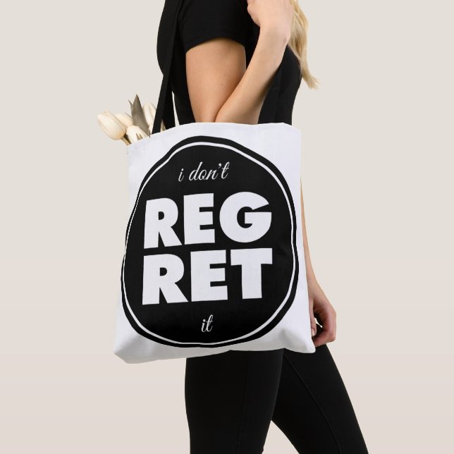 Tote Bag Je ne le regrette pas, le design de motivation (De près)