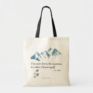 Tote Bag Je ne me perds jamais dans les montagnes, c'est là